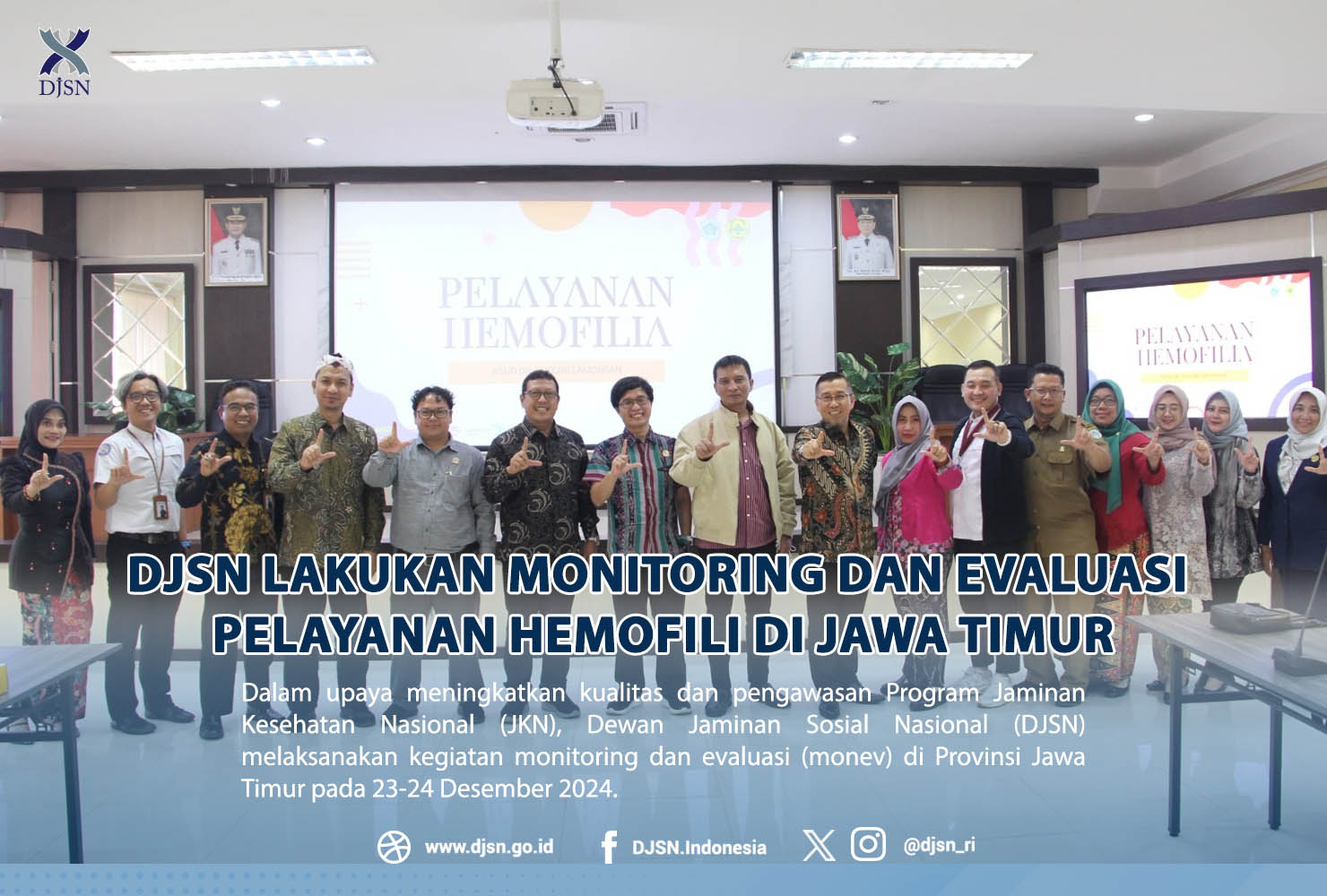 DJSN Lakukan Monitoring dan Evaluasi Pelayanan Hemofili di Jawa Timur